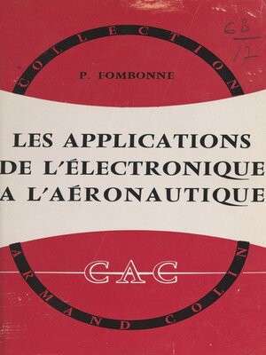 cover image of Les applications de l'électronique à l'aéronautique
